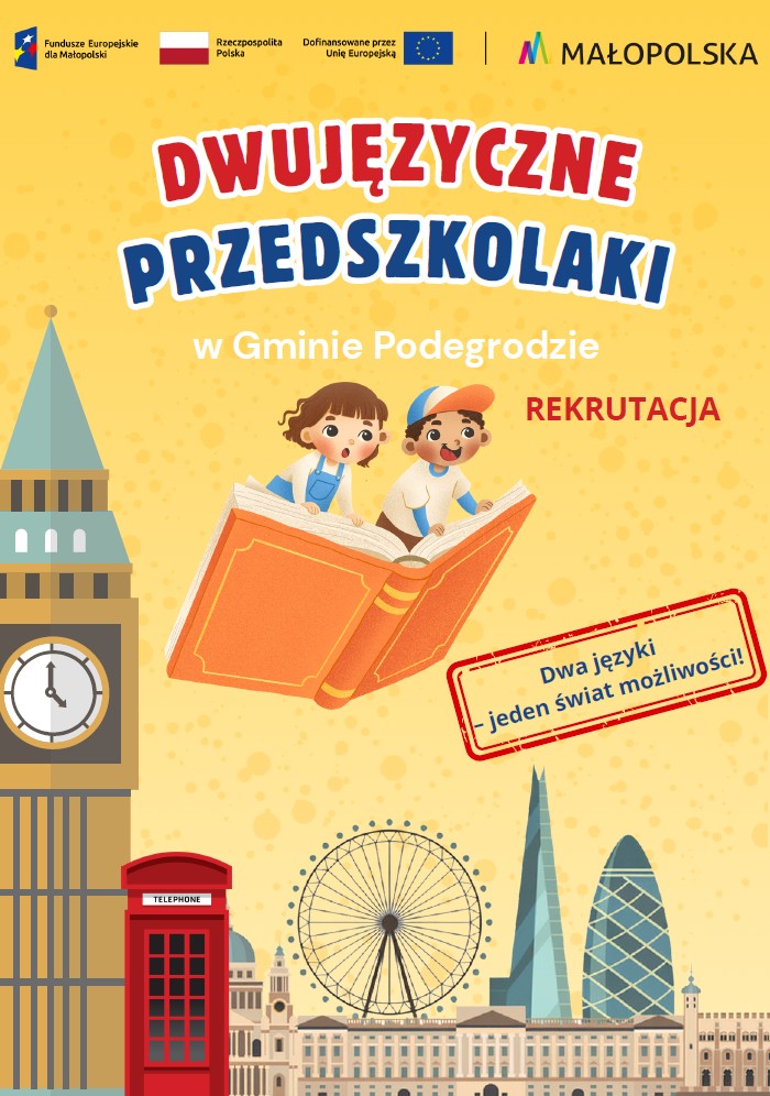 Rekrutacja dzieci do projektu  „Let’splay! Dwujęzyczne przedszkolaki w Gminie Podegrodzie”